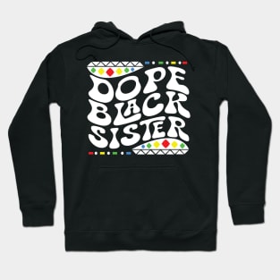 Dope Black Sister Shirt Hoodie